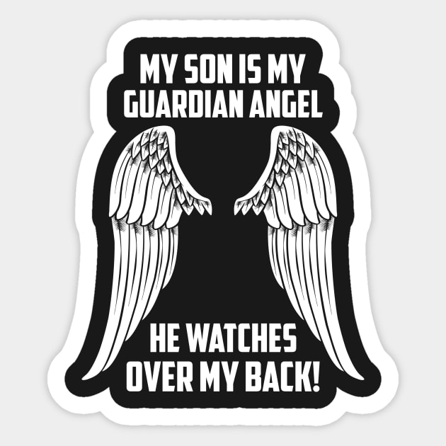 MY SON ÍS MY GUARDIAN ANGEL Sticker by bee123